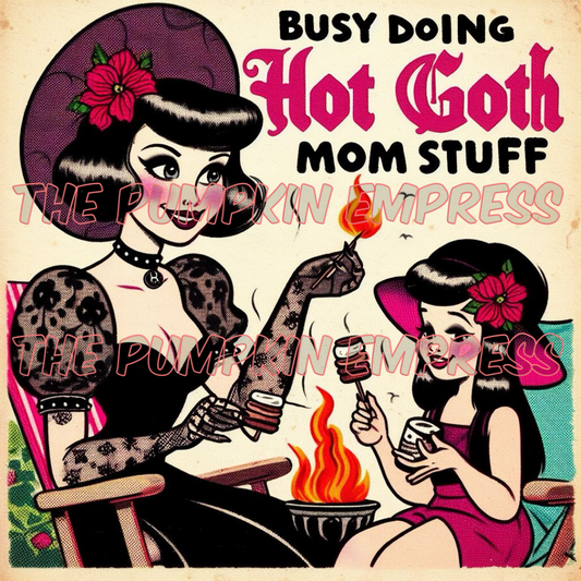 Hot goth mom smores PRINT