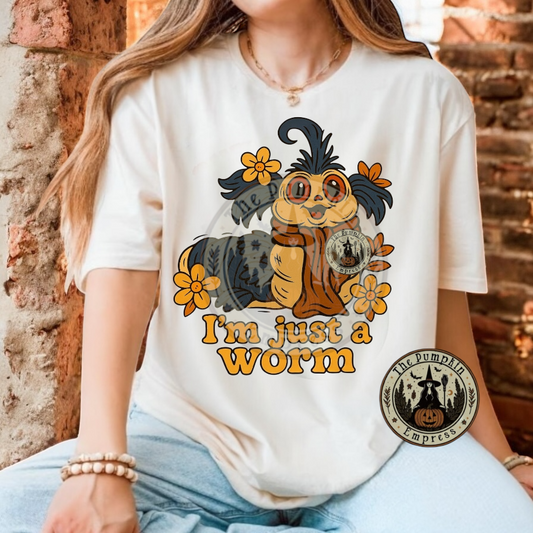 Im just a worm tee