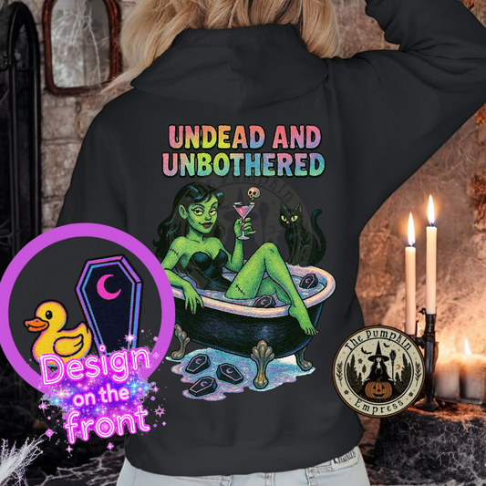 Undead and unbothered hoodie/crewneck sweater